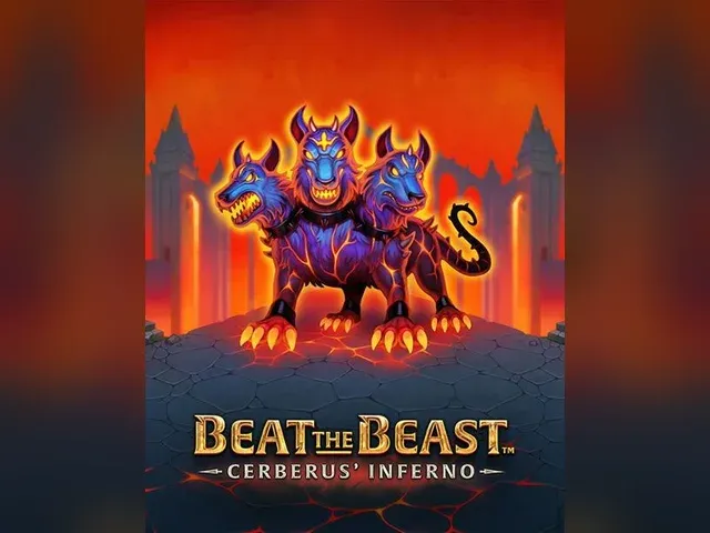 Beat the Beast: Cerberus Inferno